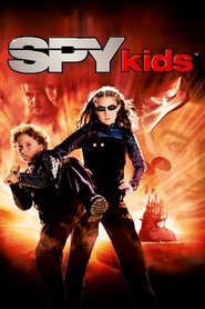 Another movie Spy Kids of the director Robert Rodriguez.