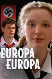 Another movie Europa Europa of the director Agnieszka Holland.