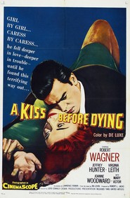 Another movie A Kiss Before Dying of the director Gerd Oswald.