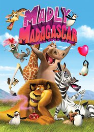 Another movie Madly Madagascar of the director David Soren.
