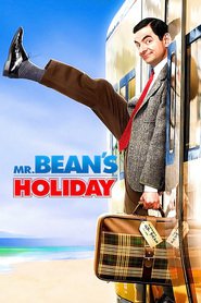 Another movie Mr. Bean's Holiday of the director Steve Bendelack.