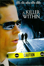 Another movie A Killer Within of the director Brad Keller.