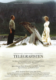 Another movie Telegrafisten of the director Eric Gustavson.