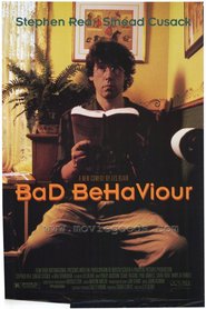 Another movie Bad Behaviour of the director Les Blair.