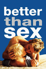 Another movie Better Than Sex of the director Jonathan Teplitzky.
