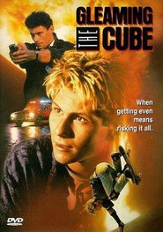 Another movie Gleaming the Cube of the director Graeme Clifford.