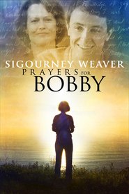 Another movie Prayers for Bobby of the director Russell Mulcahy.