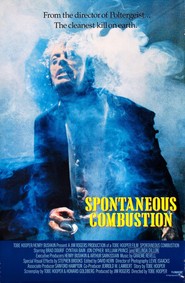 Another movie Spontaneous Combustion of the director Tobe Hooper.
