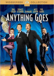 Another movie Anything Goes of the director Robert Lewis.