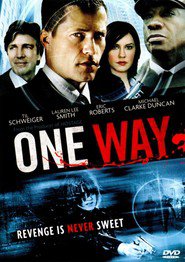 One Way with Eric Roberts.