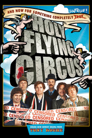 Another movie Holy Flying Circus of the director Owen Harris.