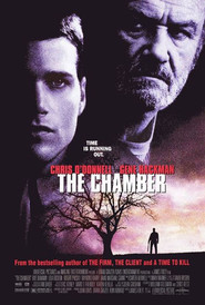 Another movie The Chamber of the director James Foley.