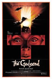 Another movie The Godsend of the director Gabrielle Beaumont.