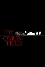 Another movie The Onion Field of the director Harold Becker.
