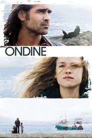 Another movie Ondine of the director Neil Jordan.