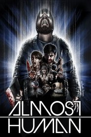 Another movie Almost Human of the director Brad Anderson.