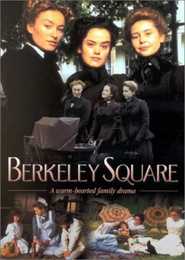 Another movie Berkeley Square of the director Martin Hutchings.