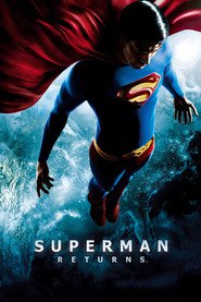 Another movie Superman Returns of the director Bryan Singer.