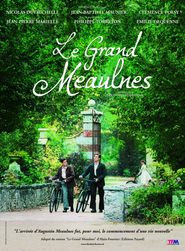 Another movie Le grand Meaulnes of the director Jean-Daniel Verhaeghe.