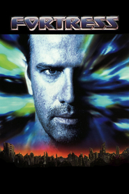 Fortress with Christopher Lambert.