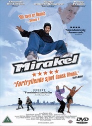 Another movie Mirakel of the director Natasha Arthy.