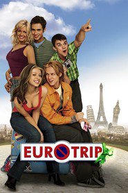 Another movie EuroTrip of the director Jeff Schaffer.