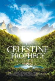 Another movie The Celestine Prophecy of the director Armand Mastroianni.
