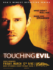 Another movie Touching Evil of the director Rob Bailey.