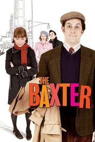 Another movie The Baxter of the director Michael Showalter.