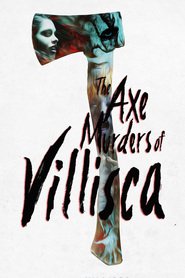 Another movie The Axe Murders of Villisca of the director Tony E. Valenzuela.