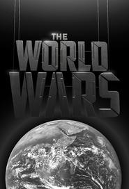 The World Wars TV series cast and synopsis.