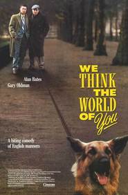 Another movie We Think the World of You of the director Colin Gregg.