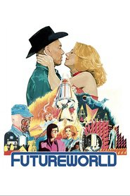 Another movie Futureworld of the director Richard T. Heffron.