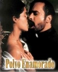 Another movie Polvo enamorado of the director Luis Barrios.