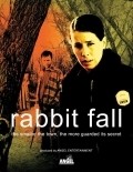 Another movie Rabbit Fall  (serial 2007 - ...) of the director Luke Hutton.