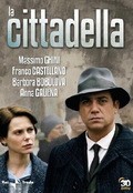 Another movie La cittadella of the director Fabrizio Costa.