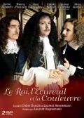 Another movie Le roi, l'écureuil et la couleuvre of the director Laurent Heynemann.