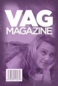 Another movie Vag Magazine  (serial 2010 - ...) of the director Zach Neumeyer.