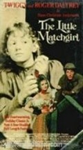 Another movie The Little Match Girl of the director Michael Custance.