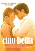 Another movie Ciao Bella of the director Mani Maserrat Agah.