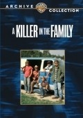 Another movie A Killer in the Family of the director Richard T. Heffron.