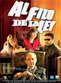 Another movie Al filo de la ley of the director Jose Maria Caro.