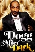 Another movie Dogg After Dark of the director Bryan Campbell.