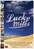 Another movie Lucky Miles of the director Michael James Rowland.