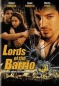 Another movie Lords of the Barrio of the director Joe Menendez.