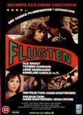Another movie Flugten of the director Hans Kristensen.