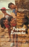 Another movie Pequena revancha of the director Olegario Barrera.
