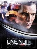 Another movie Une nuit of the director Philippe Lefebvre.