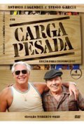 Another movie Carga Pesada of the director Roberto Naar.