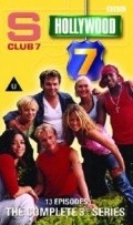 Another movie S Club 7 in Hollywood of the director Danny Kaplan.